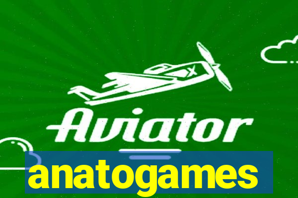 anatogames