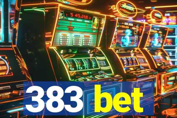 383 bet