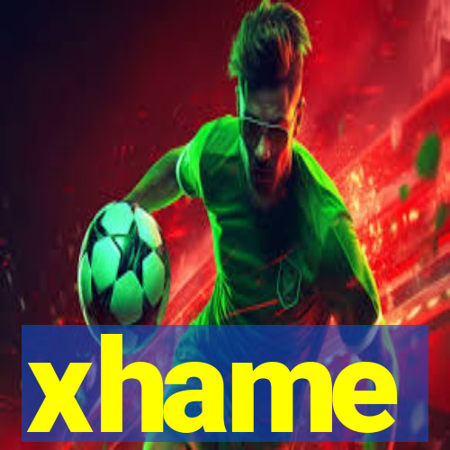 xhame