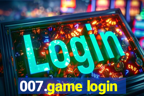 007.game login