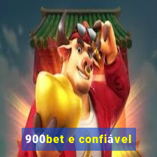 900bet e confiável