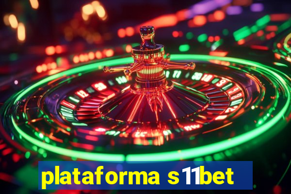 plataforma s11bet