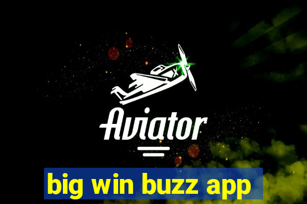 big win buzz app