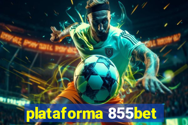 plataforma 855bet