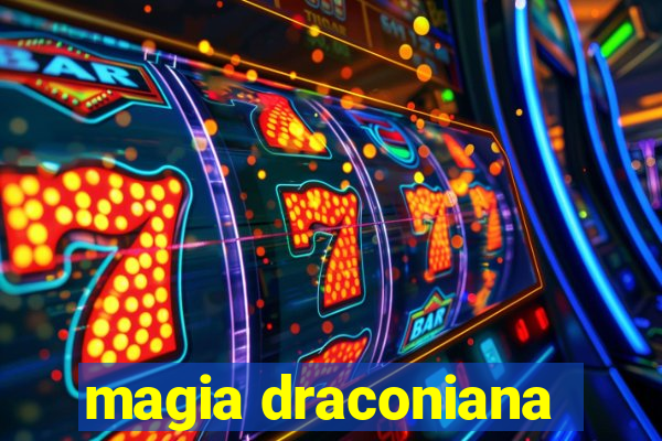 magia draconiana