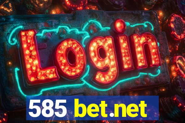 585 bet.net