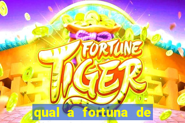 qual a fortuna de raiam santos