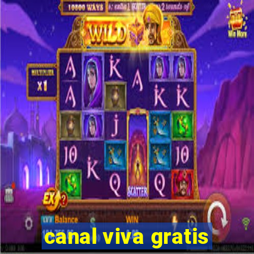 canal viva gratis