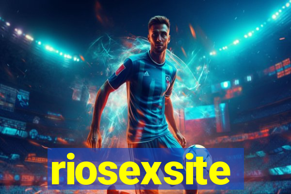 riosexsite