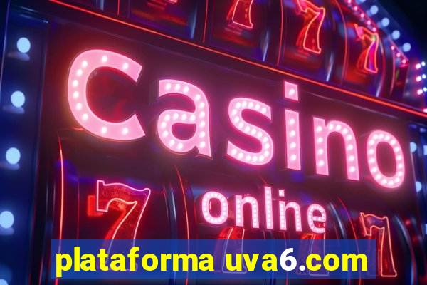 plataforma uva6.com