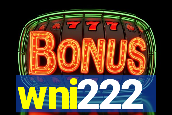 wni222