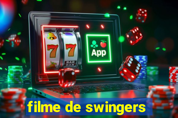 filme de swingers