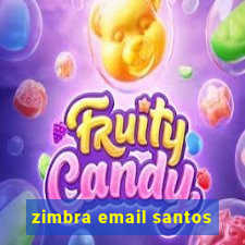 zimbra email santos