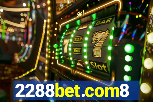 2288bet.com8