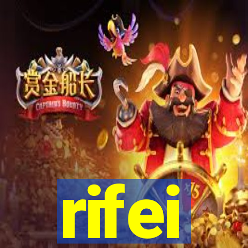 rifei