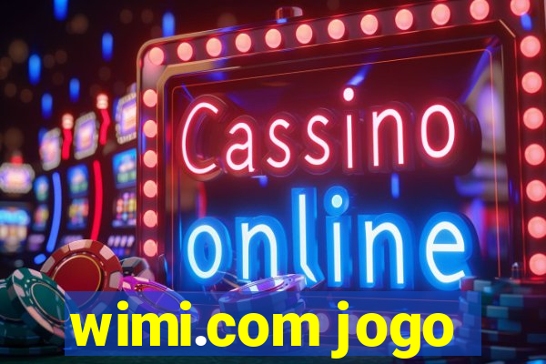 wimi.com jogo