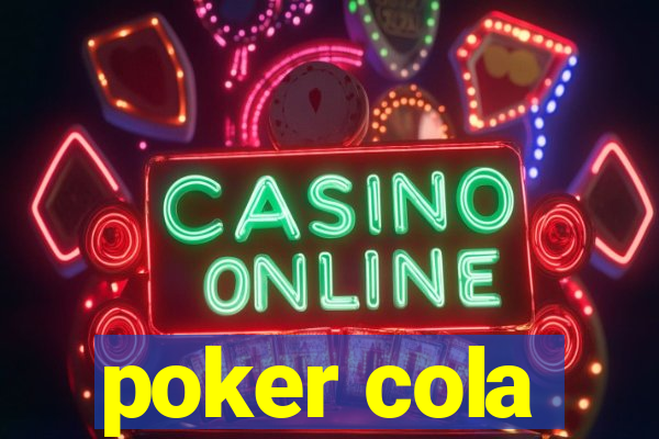 poker cola