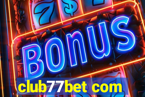 club77bet com