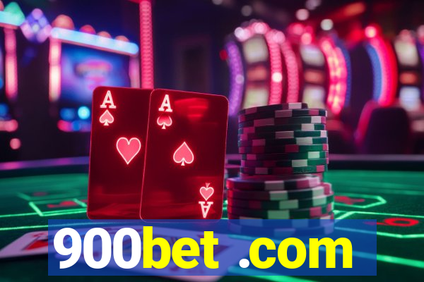 900bet .com