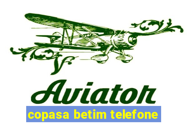 copasa betim telefone