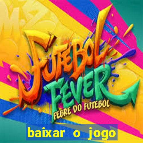 baixar o jogo super mario