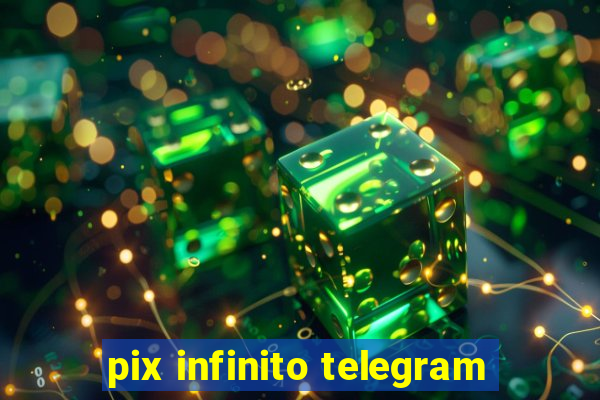 pix infinito telegram