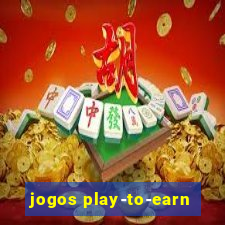 jogos play-to-earn