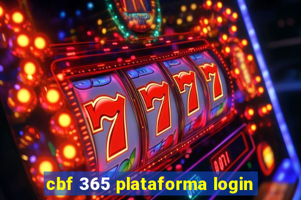 cbf 365 plataforma login