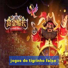 jogos do tigrinho falso