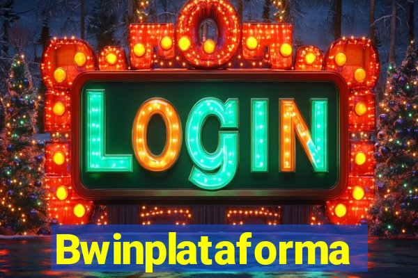 Bwinplataforma