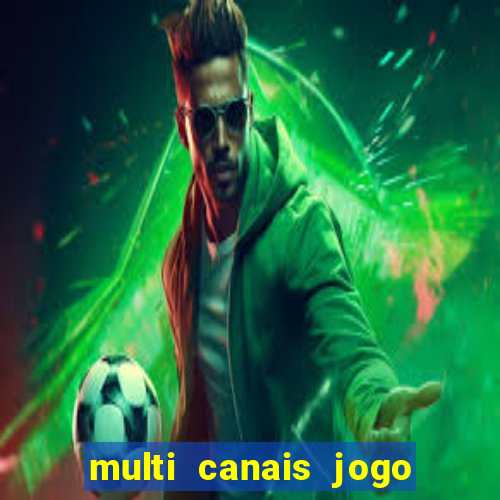 multi canais jogo do flamengo