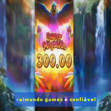 raimundo games é confiável