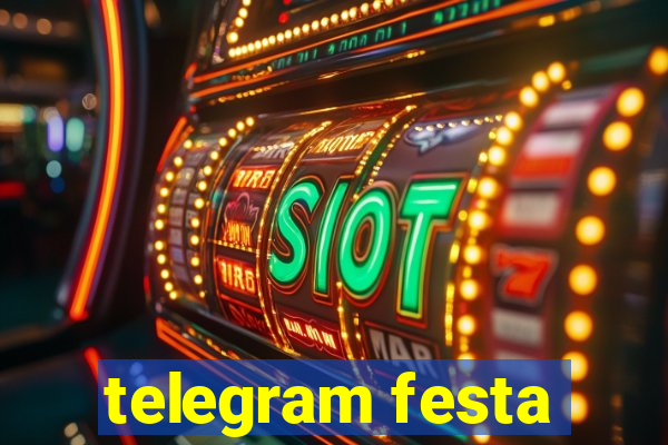 telegram festa