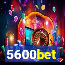 5600bet