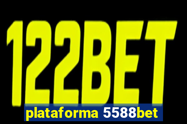 plataforma 5588bet