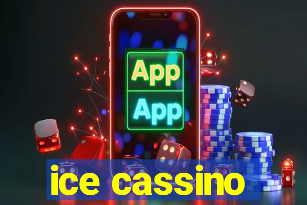 ice cassino