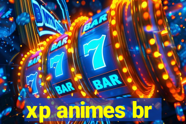 xp animes br