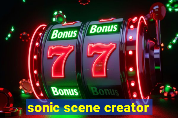 sonic scene creator