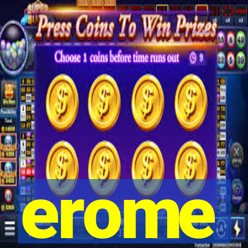 erome