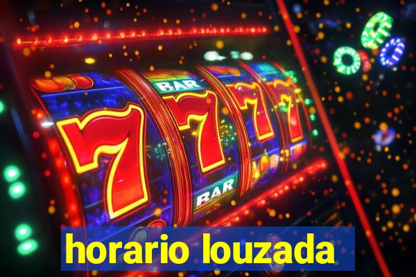 horario louzada