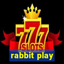 rabbit play