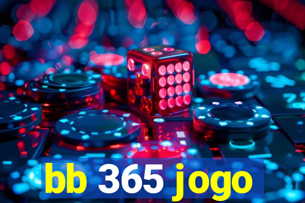 bb 365 jogo