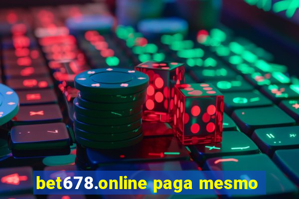 bet678.online paga mesmo