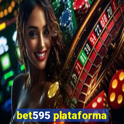 bet595 plataforma