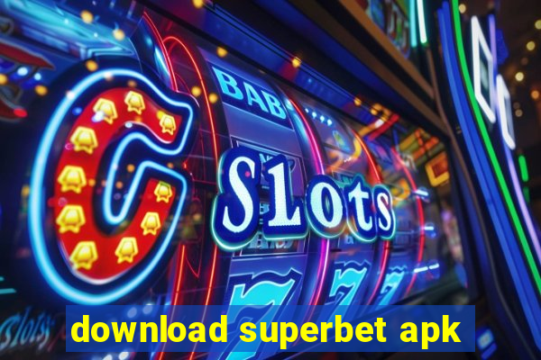 download superbet apk