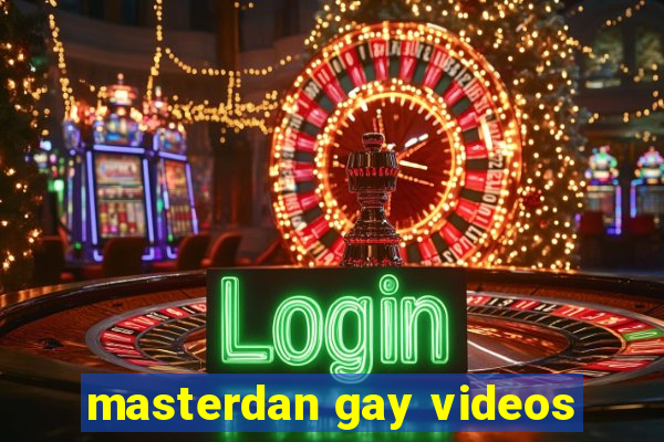 masterdan gay videos