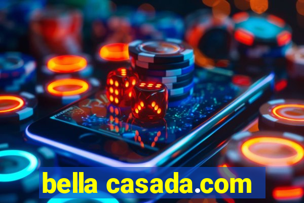 bella casada.com