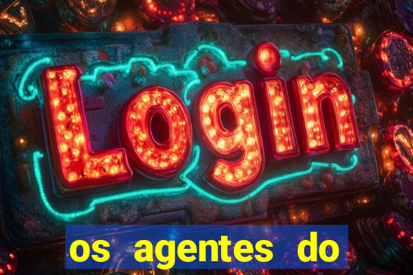 os agentes do destino online dublado assistir os agentes do destino dublado online