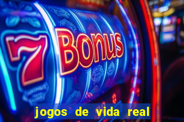 jogos de vida real na escola