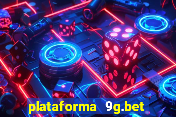 plataforma 9g.bet é confiável